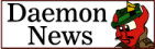 [Daemon News]